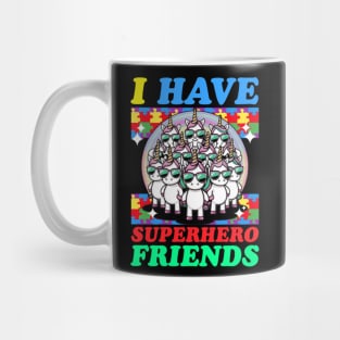 Autism awareness Unicorn - i have superhero friends Mug